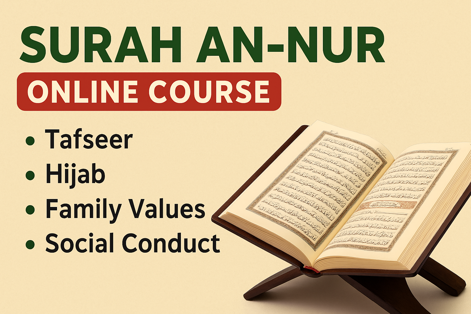 Surah An-Nur Online Course – Tafseer, Hijab, Family Values & Social Conduct in Islam